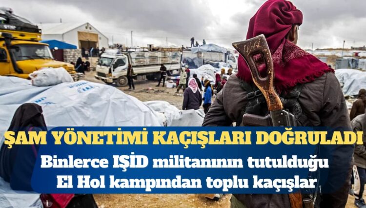 Şam yönetimi IŞİD ile bağlantılı tutsakların toplu kaçışlarını doğruladı