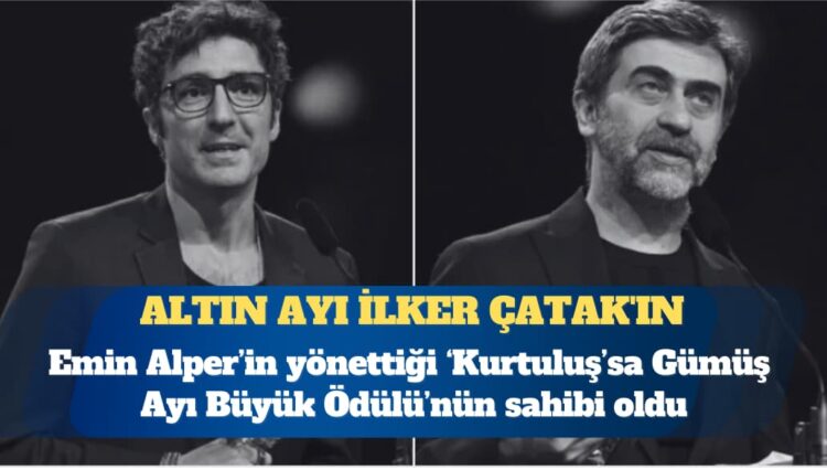 Berlin Film Festivali: Altın Ayı İlker Çatak’ın, Gümüş Ayı Emin Alper’in