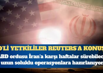 Reuters: ABD ordusu İran’a karşı haftalar sürebilecek uzun soluklu operasyonlara hazırlanıyor