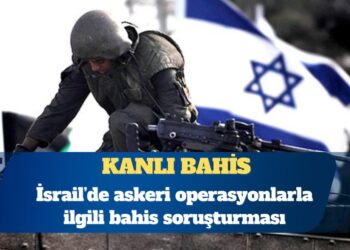 İsrail ordusunda ‘bahis’ soruşturması