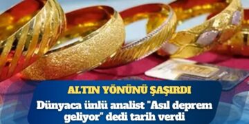 Altın yönünü şaşırdı: Dünyaca ünlü analist “Asıl deprem geliyor” dedi tarih verdi