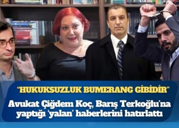 Avukat Çiğdem Koç, Barış Terkoğlu’na yaptığı ‘yalan’ haberlerini hatırlattı