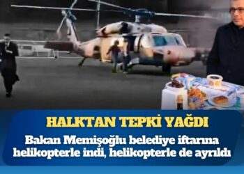 Bakan Memişoğlu belediye iftarına helikopterle indi, helikopterle de ayrıldı