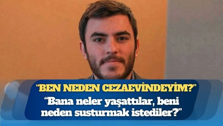Savcıyı görmeden tutuklanıp cezaevine gönderilmiş: “Bana neler yaşattılar?”