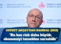 TCMB Başkan Yardımcısı Cevdet Akçay: Bu adımlar atılmasa enflasyon yüzde 150-200’e ulaşabilirdi