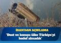 İran’dan açıklama: Dost ve komşu ülke Türkiye’yi hedef almadık
