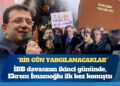 İBB davasında ikinci gün: Ekrem İmamoğlu ilk kez konuştu