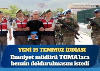 Yeni 15 Temmuz iddiası: Emniyet müdürü TOMA’lara benzin doldurulmasını istedi