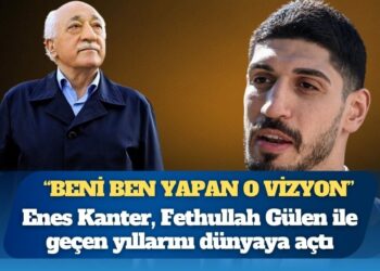 “Beni ben yapan o vizyon”: Enes Kanter Freedom, Fethullah Gülen ile geçen yıllarını dünyaya açtı