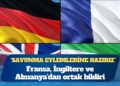 Fransa, İngiltere ve Almanya’dan ortak bildiri: İran’a karşı “savunma eylemlerine” hazırız