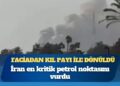 Faciadan kıl payı ile dönüldü: İran en kritik petrol noktasını vurdu