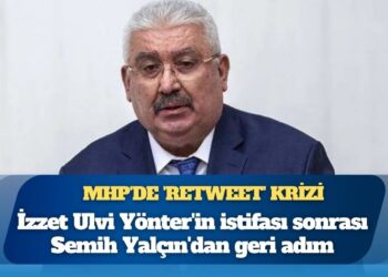 MHP’li Semih Yalçın, istifa eden İzzet Ulvi Yönter’in “MHP’ye sızan ajan” paylaşımını sayfasından kaldırdı