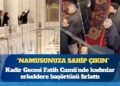 Kadir Gecesi Fatih Camii’nde kadınlar erkeklere Mescid-i Aksa için başörtüsü fırlattı: “Namusunuza sahip çıkın”