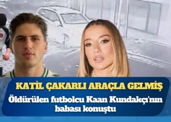 Katil çakarlı araçla gelmiş: Öldürülen futbolcu Kaan Kundakçı’nın babası konuştu
