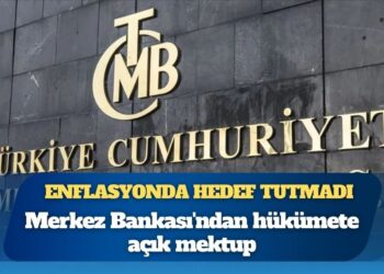 Merkez Bankası’ndan hükümete açık mektup