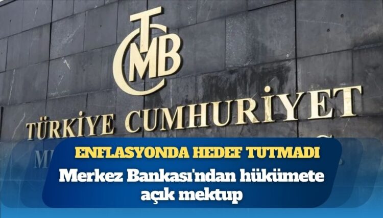 Merkez Bankası’ndan hükümete açık mektup