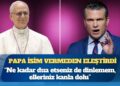 ABD Savunma Bakanı ‘şiddet duası’ etmişti; Papa 14. Leo isim vermeden eleştirdi: Ne kadar dua etseniz de dinlemem, elleriniz kanla dolu