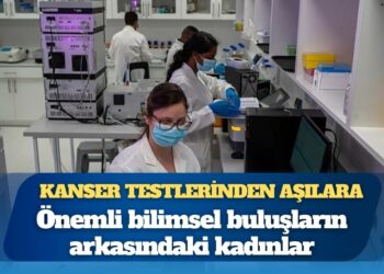 Kanser testlerinden aşılara: Sağlık dünyasını değiştiren kadınlar
