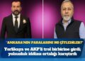 ‘Ankara’nın paralarını mı çitlediler?’ iddiasına Yerlikaya’dan ‘iftira’ çıkışı