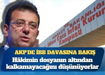 Kulis: AKP’liler, İBB davasına bakan hâkimin dosyanın altından kalkamayacağını ve salon hakimiyetini kaybettiğini düşünüyor