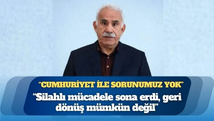 Öcalan: Cumhuriyet ile sorunumuz yok, mesele demokratik olmaması; silahlı mücadele sona erdi, geri dönüş mümkün değil