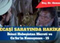 Necaşî Sarayında Hakikat: İkinci Habeşistan Hicreti ve Ca‘fer’in Konuşması