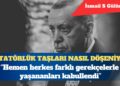 Diktatörlük taşları nasıl döşeniyor?