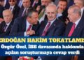 Özgür Özel: Erdoğan, hakim tokatladığı için yedi gün hapis yattı