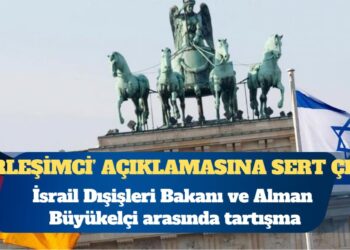 İsrail Dışişleri Bakanı ve Alman Büyükelçi arasında tartışma
