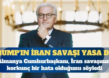 Almanya Cumhurbaşkanı Steinmeier: Trump’ın İran savaşı yasa dışı