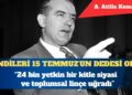ABD’de McCarthy dönemi: Kendileri 15 Temmuz’un dedesi olur