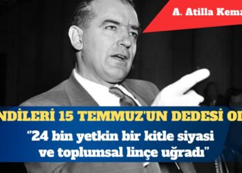 ABD’de McCarthy dönemi: Kendileri 15 Temmuz’un dedesi olur
