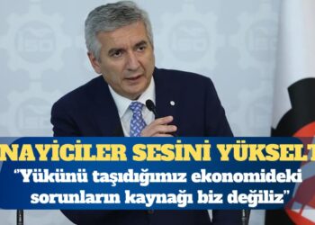 Sanayiciler sesini yükseltti: Yükünü taşıdığımız ekonomideki sorunlar bizden kaynaklanmıyor