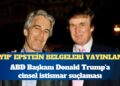 ‘Kayıp’ Epstein belgeleri yayınlandı: Trump’a cinsel istismar suçlaması