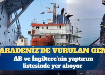 Dışişleri: Karadeniz’de vurulan gemi Türk MEB’i içindeydi