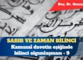 Sabır ve zaman bilinci: Kamusal davetin eşiğinde bilinci olgunlaşması  (614–616)